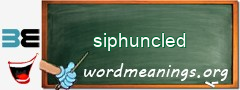 WordMeaning blackboard for siphuncled